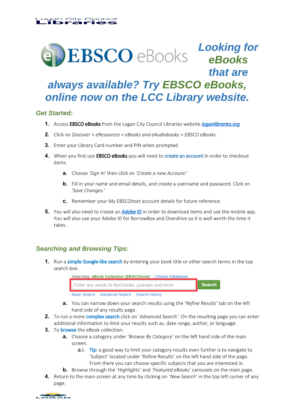 Looking for Ebooksthat Are Always Available? Try EBSCO Ebooks, Online Now on the LCC Library