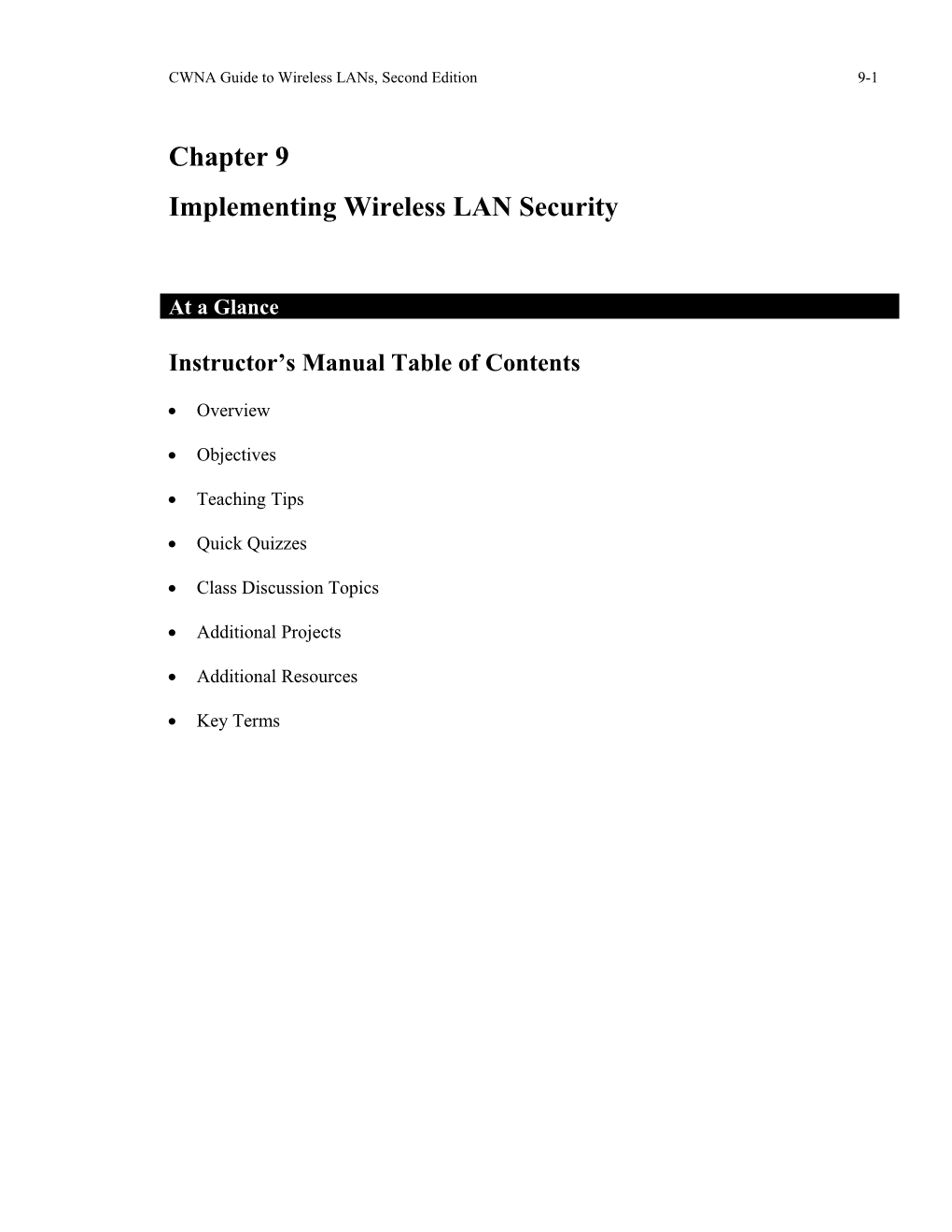 CWNA Guide to Wireless Lans, Second Edition9-1