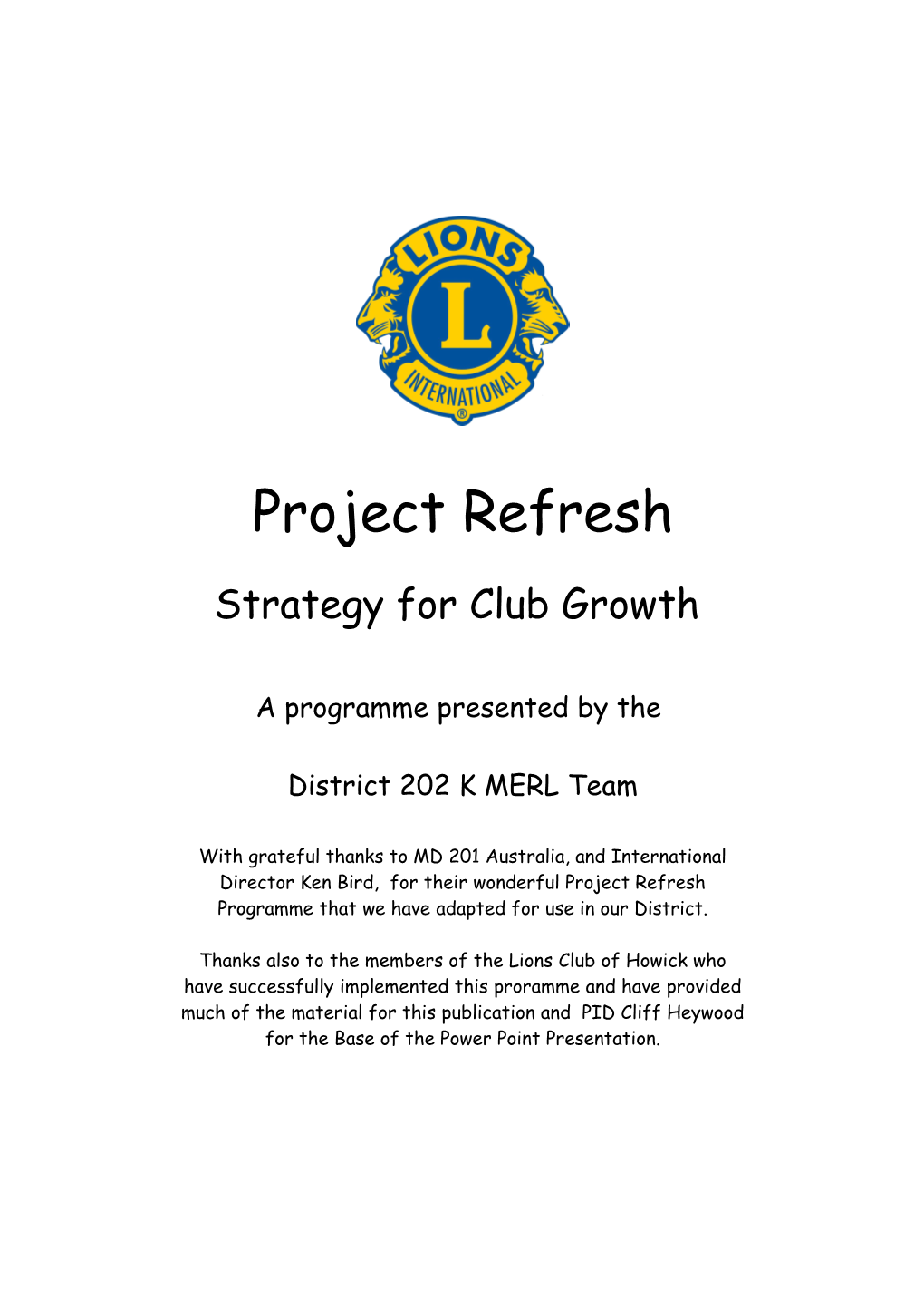 Strategy for Club Growth