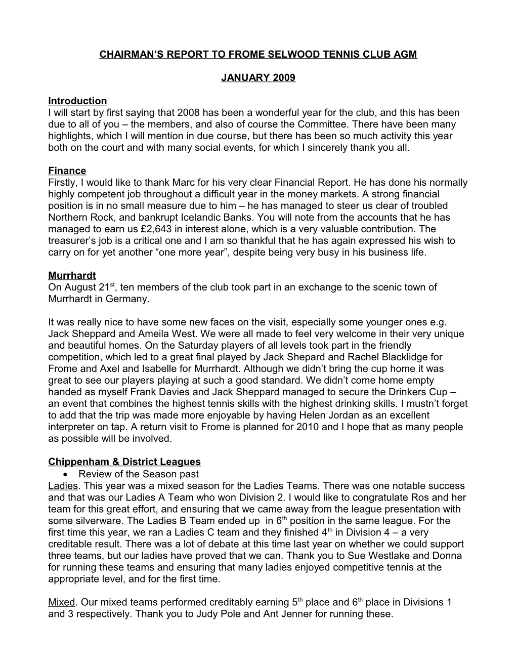 Chairman S Report to Frome Selwood Tennis Club Agm