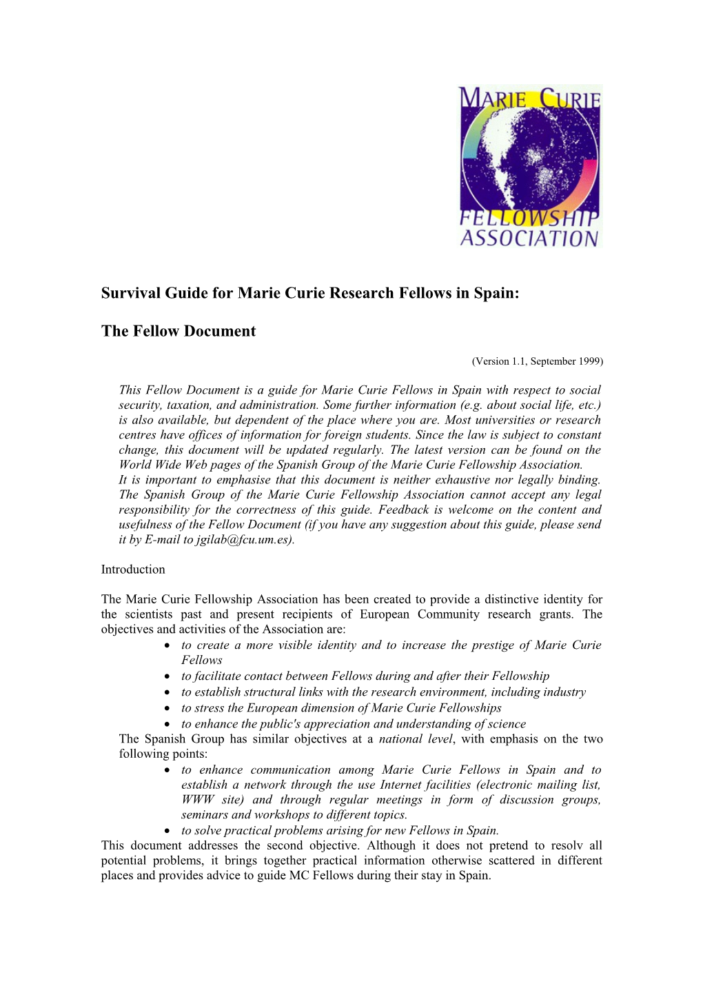 Survival Guide for Marie Curie Research Fellows in Spain