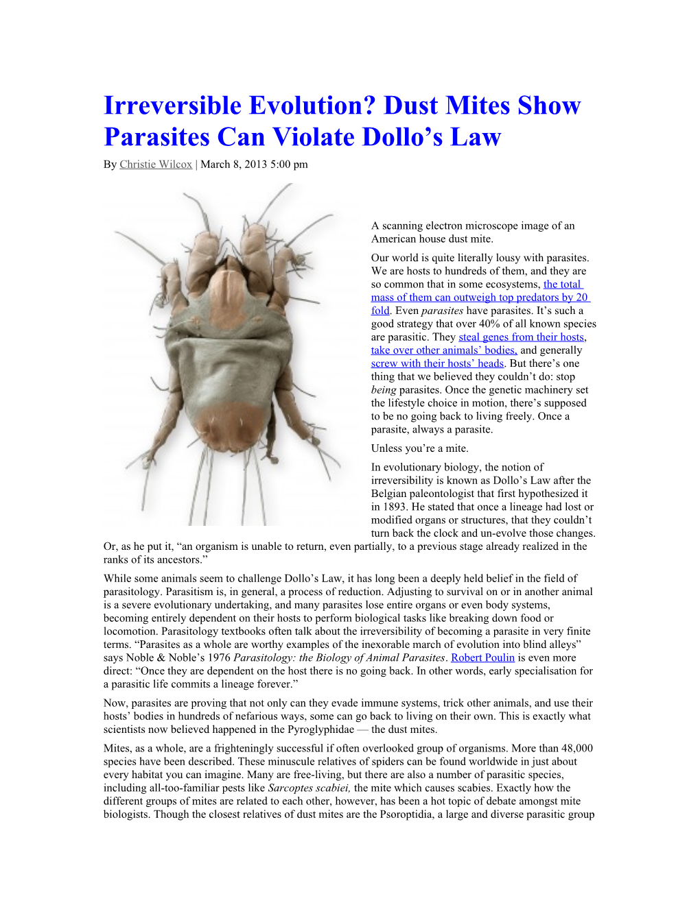 Irreversible Evolution? Dust Mites Show Parasites Can Violate Dollo S Law