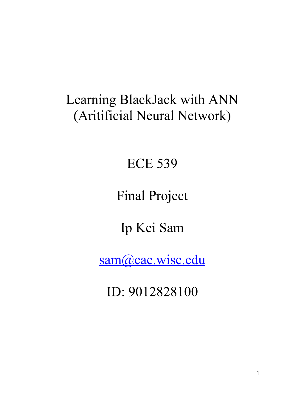 Learning Blackjack with Artificial Neural Network