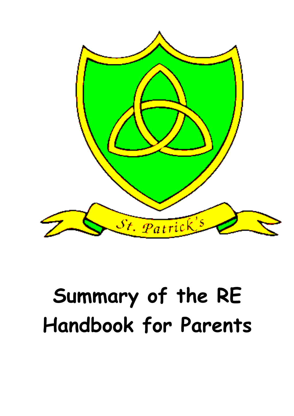 Summary of the RE Handbook for Parents