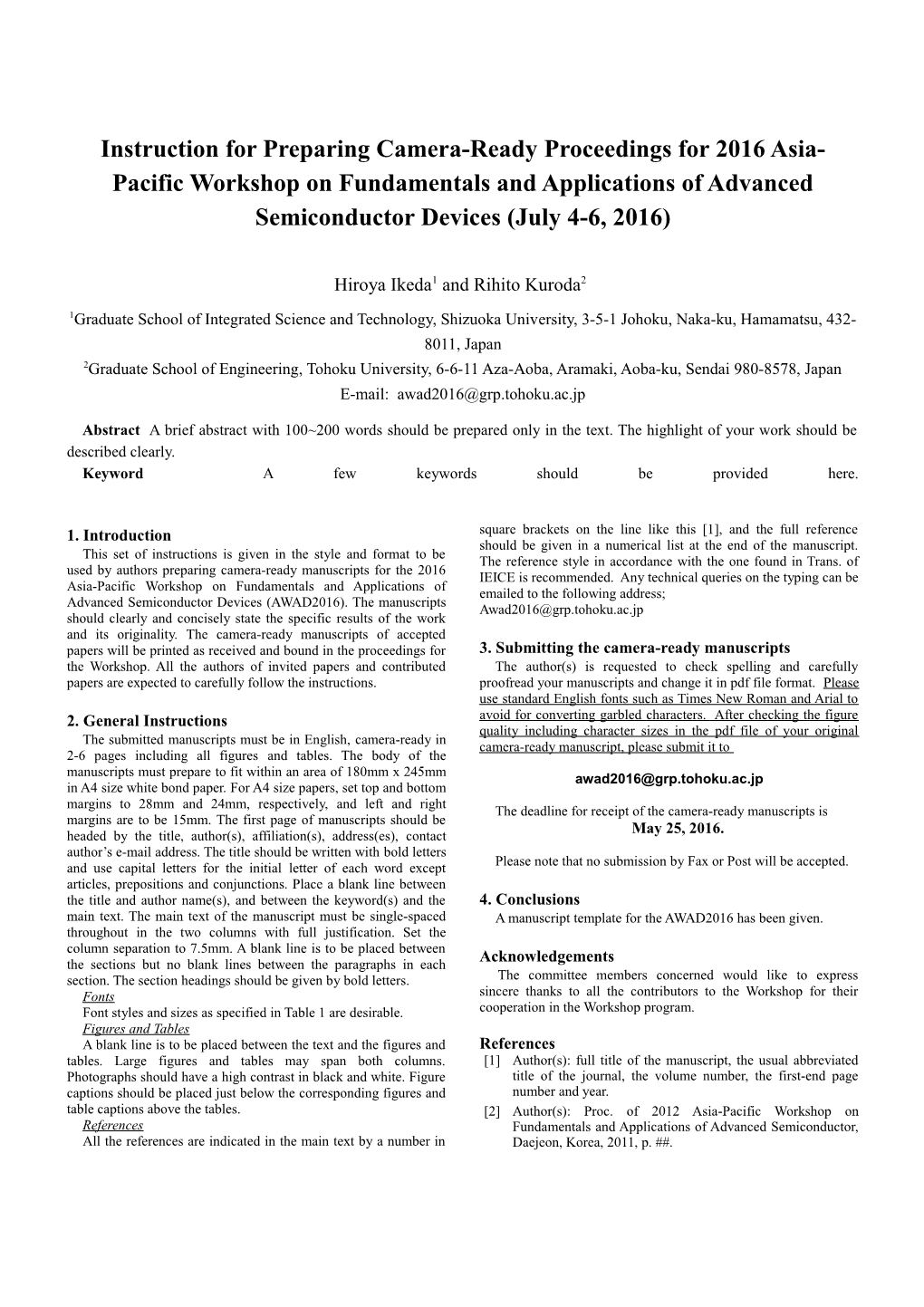 Instruction for Preparing Camera-Ready Proceedings for 2016 Asia-Pacific Workshop On