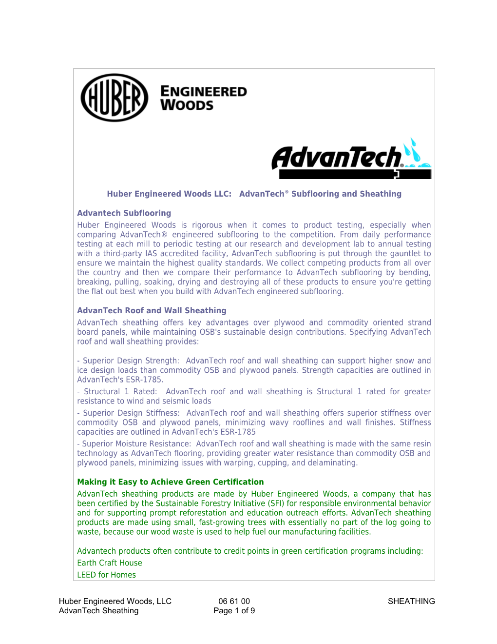 Huber Engineered Woods LLC: Advantech Subflooring and Sheathing