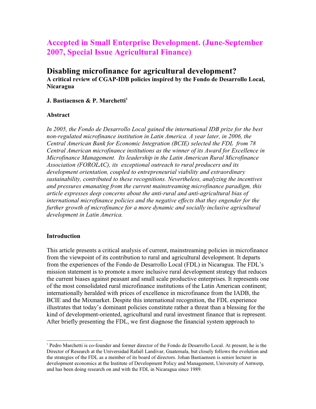 Disabling Microfinance for Agricultural Development?