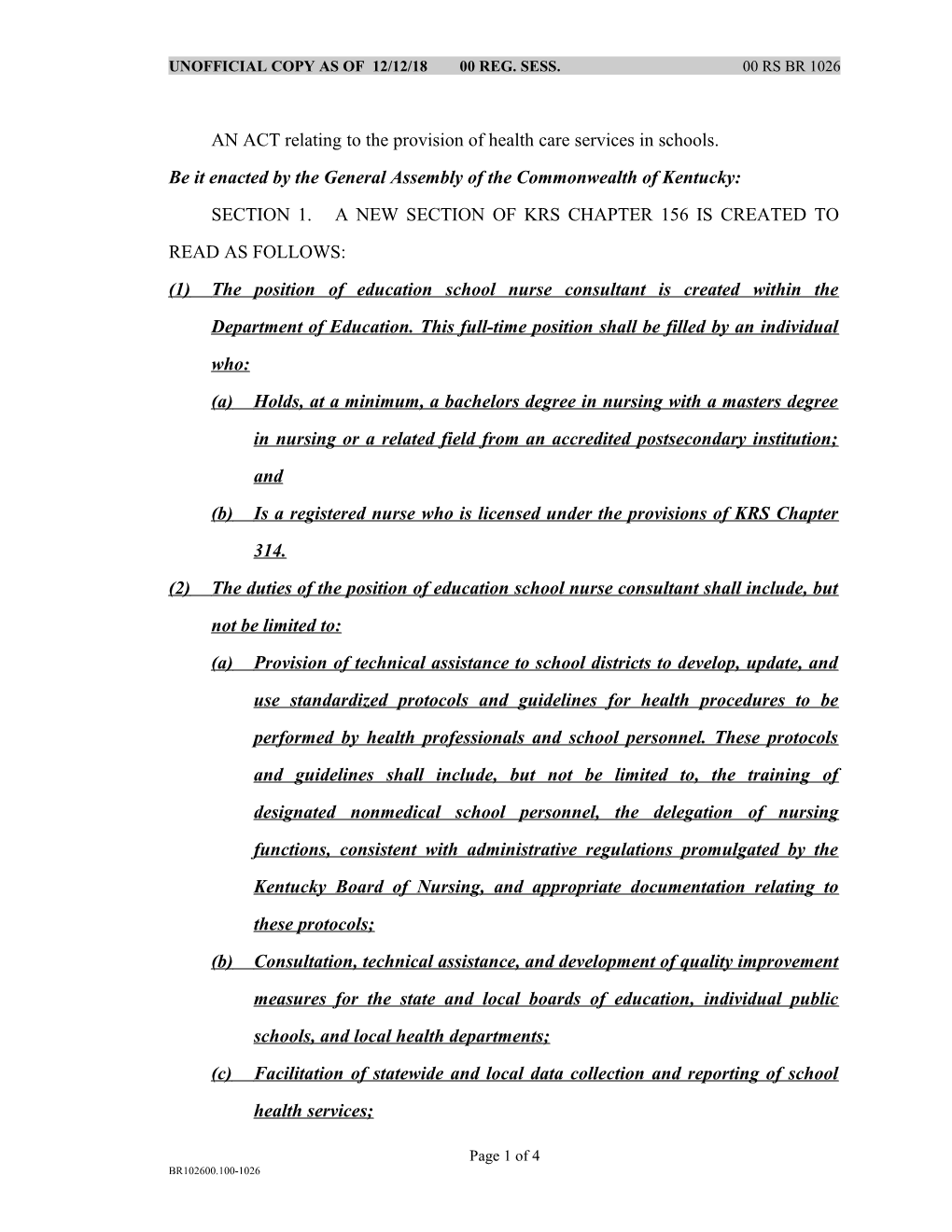 AN ACT Relating to the Provision of Health Care Services in Schools