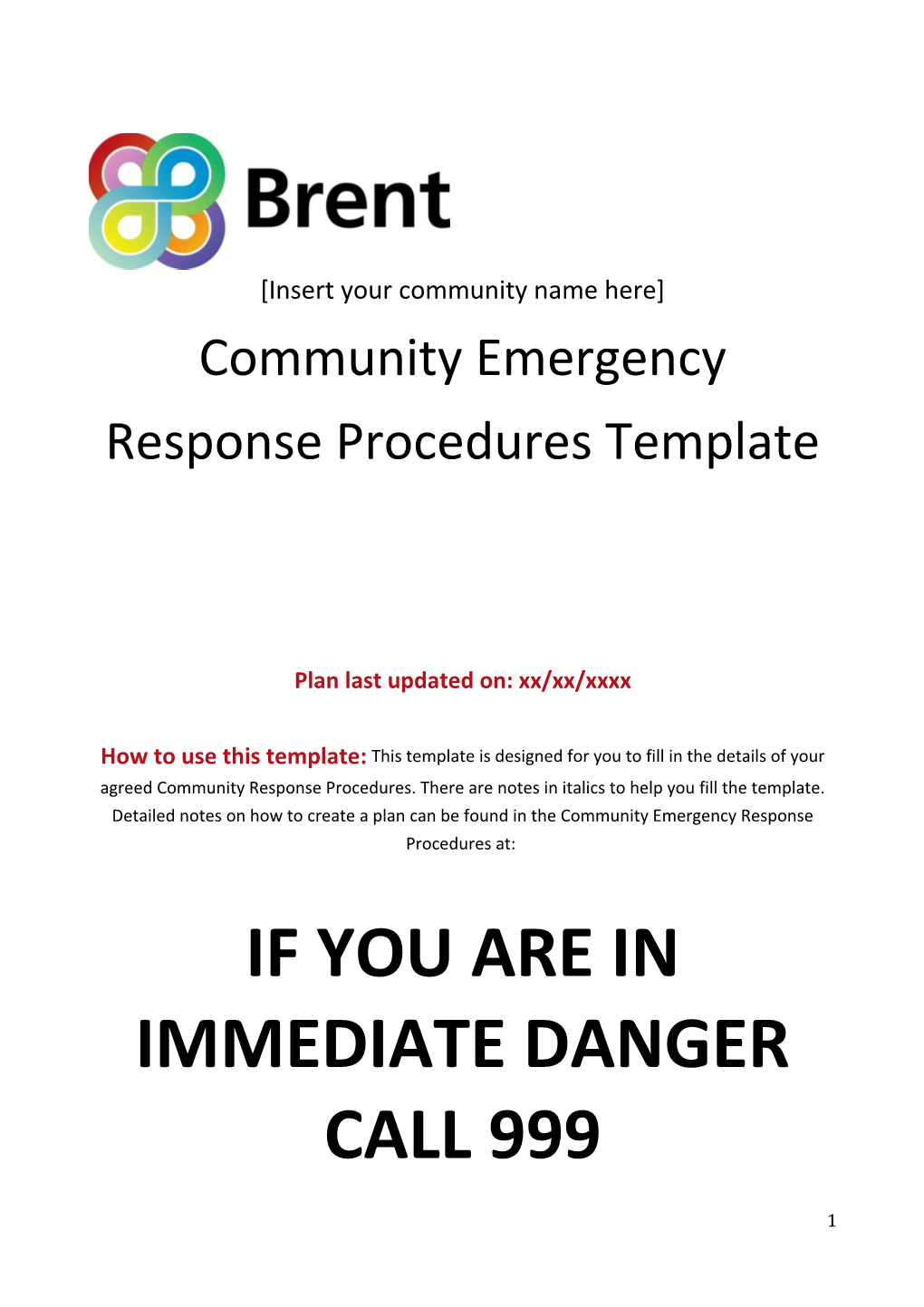 Brent Community Response Procedures 2014