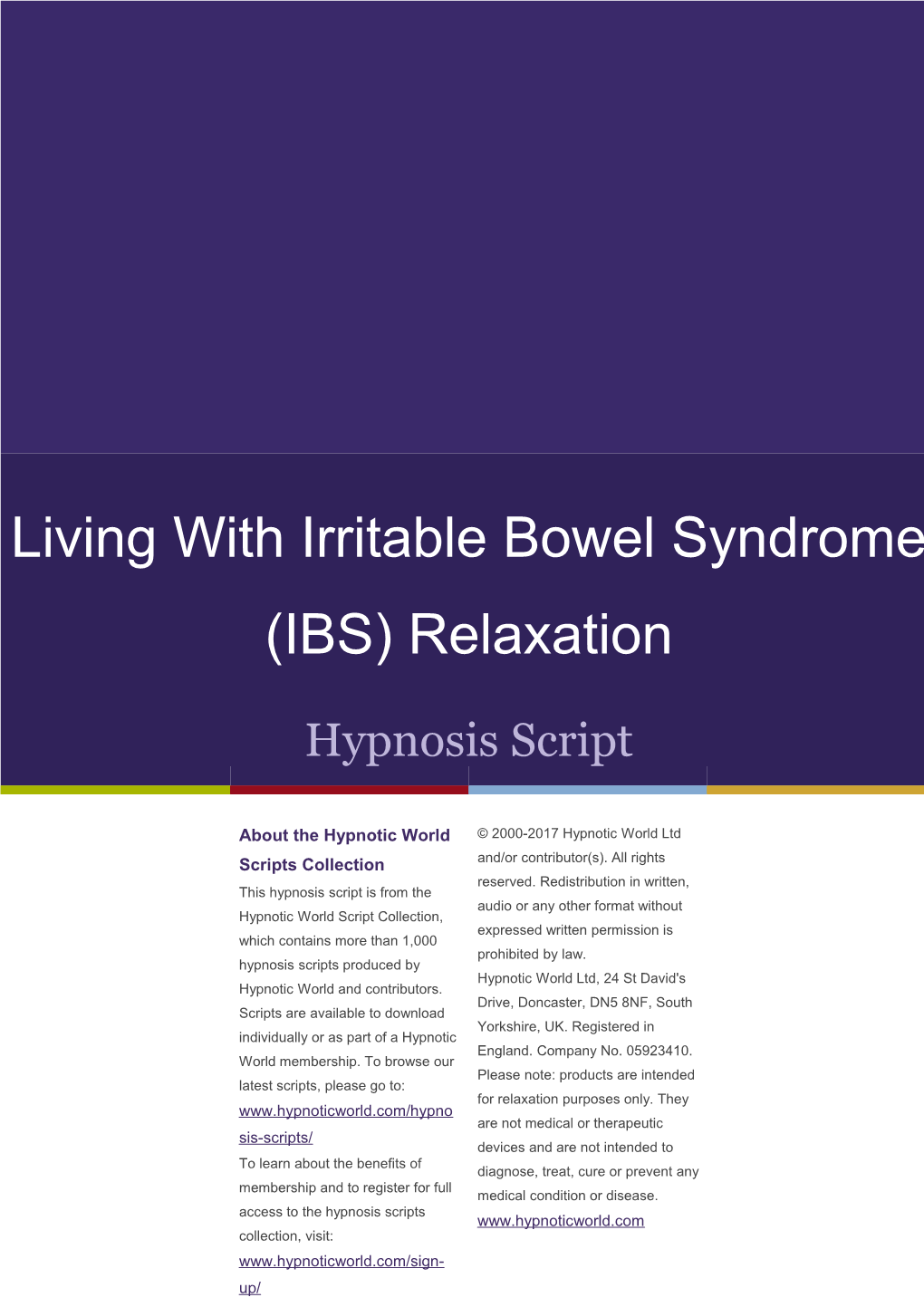 Living with Irritable Bowel Syndrome (IBS) Relaxation Hypnosis Script