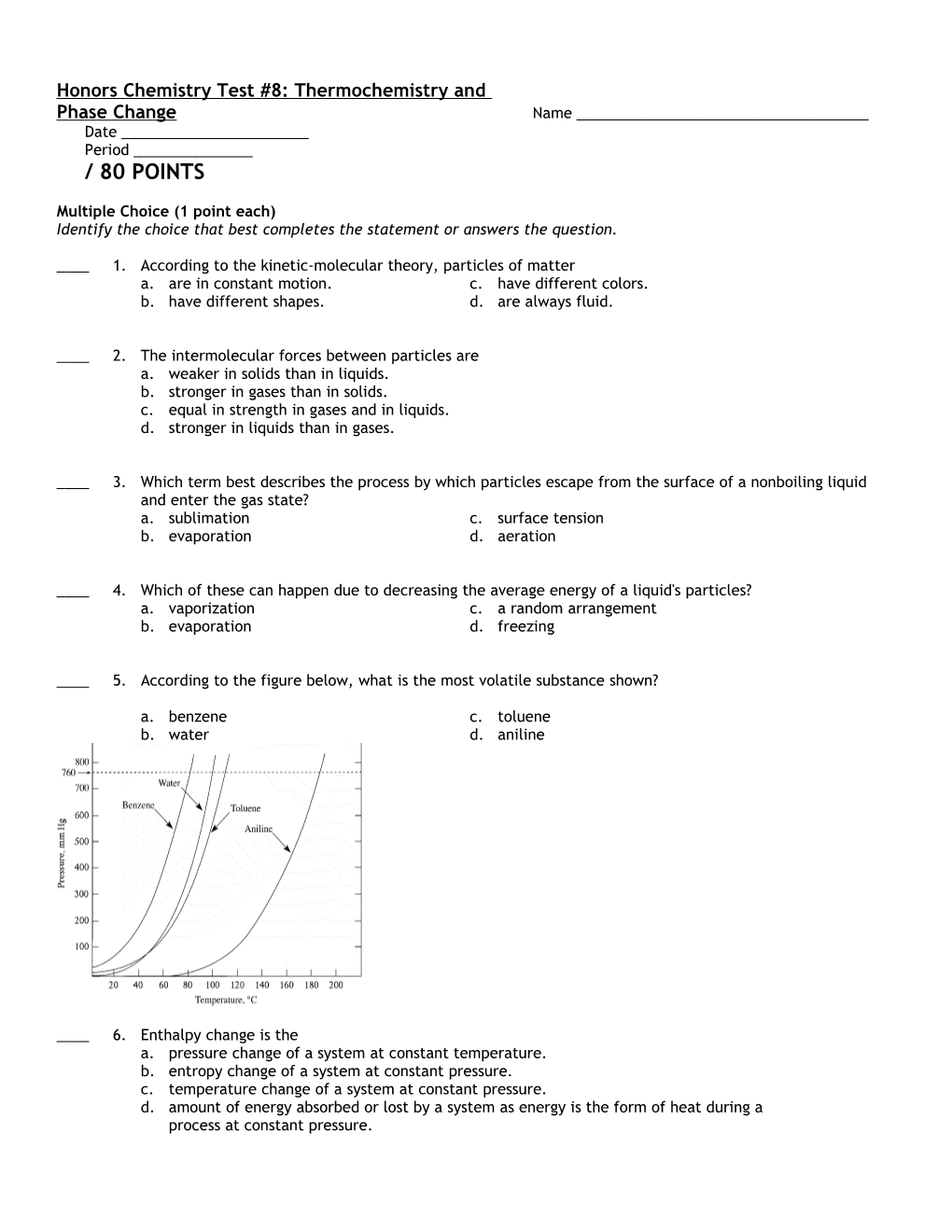 Honors Chemistry Test #8: Thermochemistry