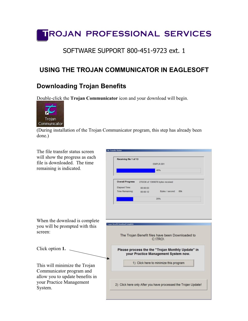 Using the Trojan Communicator in Eaglesoft