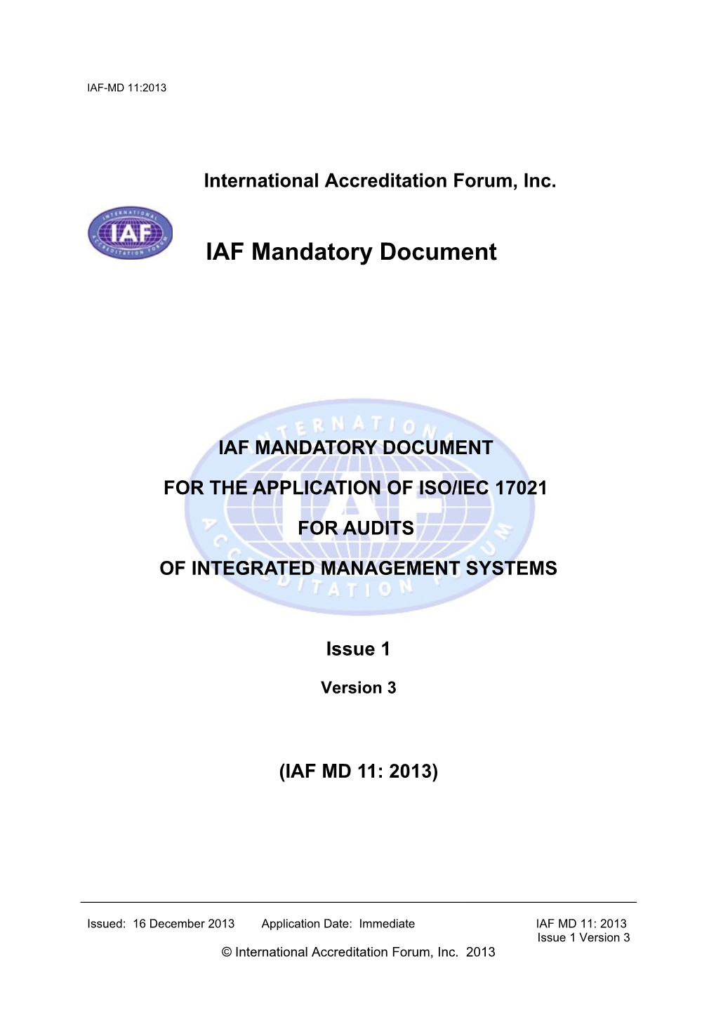 MD on the Application of ISO/IEC 17021 to Combined and Integrated Management System Audits
