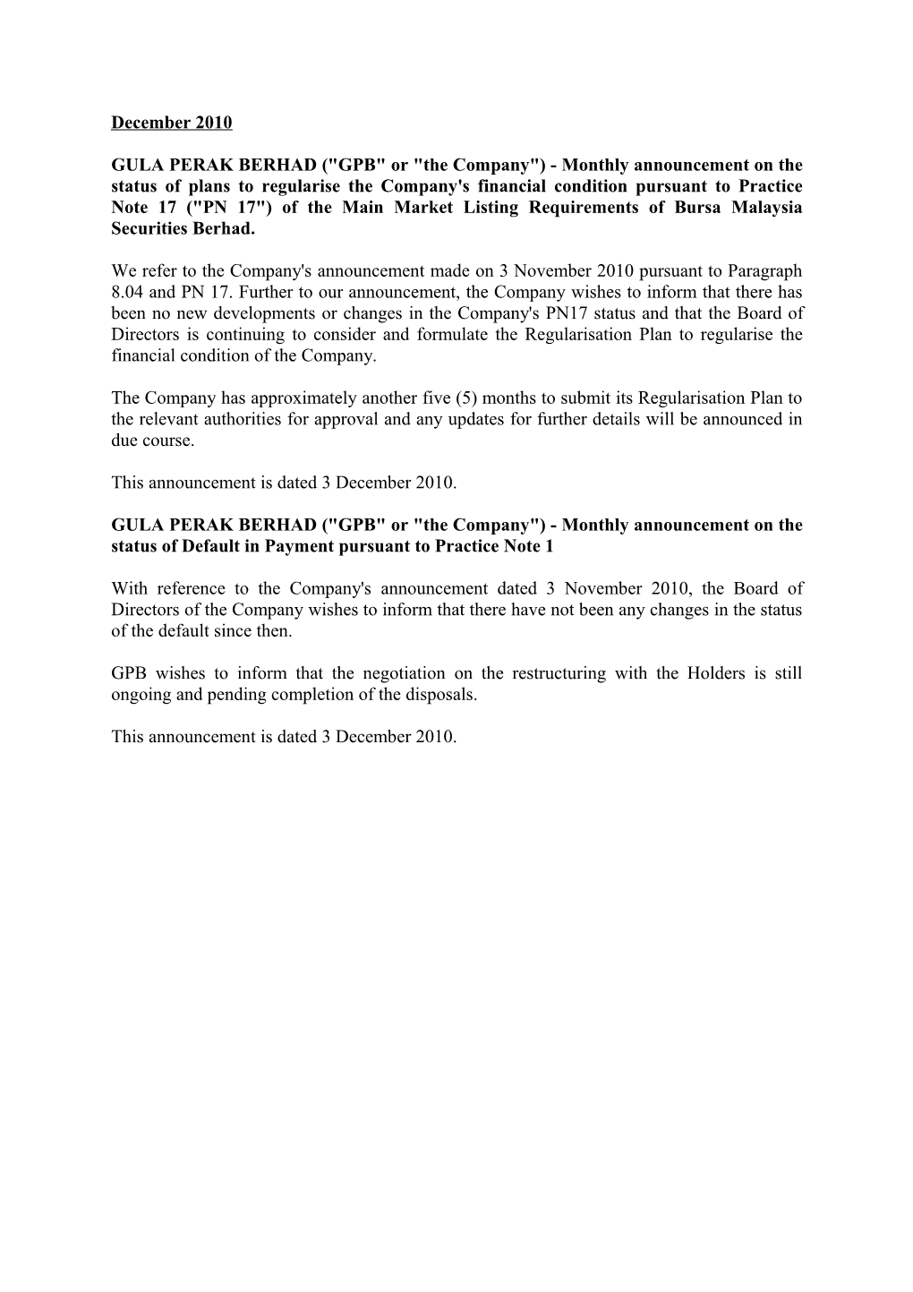 GULA PERAK BERHAD ( GPB Or the Company ) - Monthly Announcement on the Status of Plans