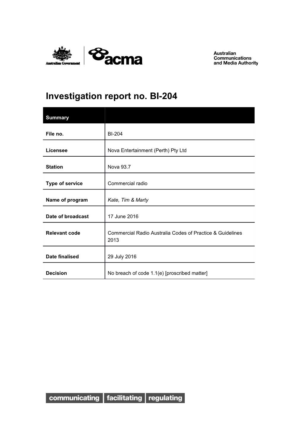 Investigation Report No. BI-204