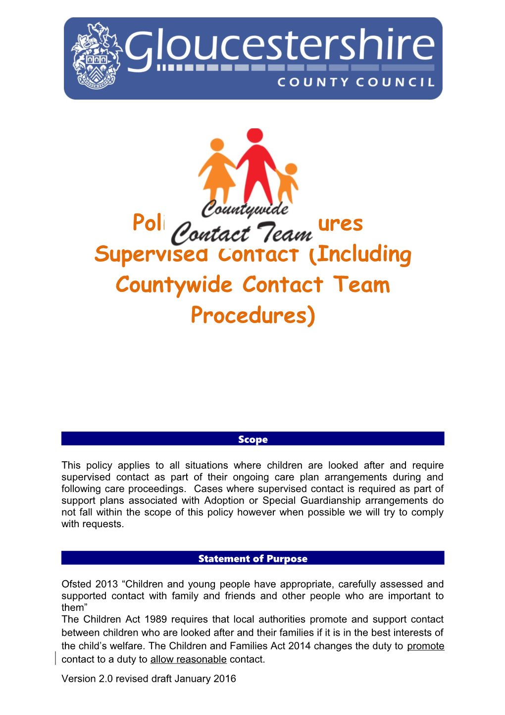 Supervised Contact (Including Countywide Contact Team Procedures)