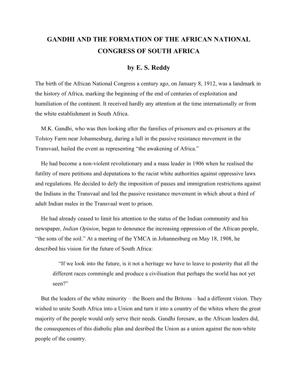 Gandhi and the Formation of the African National Congress of South Africa