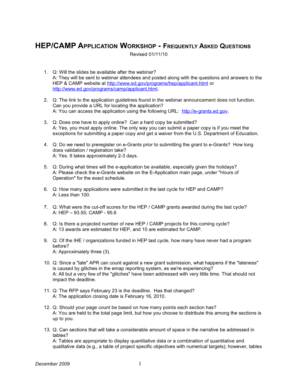 HEP/CAMP Application Workshop Frequently Asked Questions Revised January 11, 2010 (MS WORD)