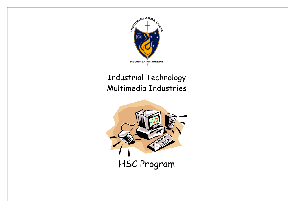 Industrial Technology (Multimedia Industries)