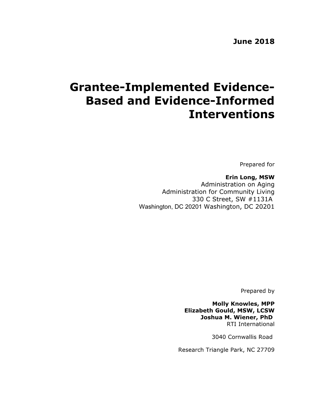 Grantee-Implemented Evidence-Based and Evidence-Informed Interventions