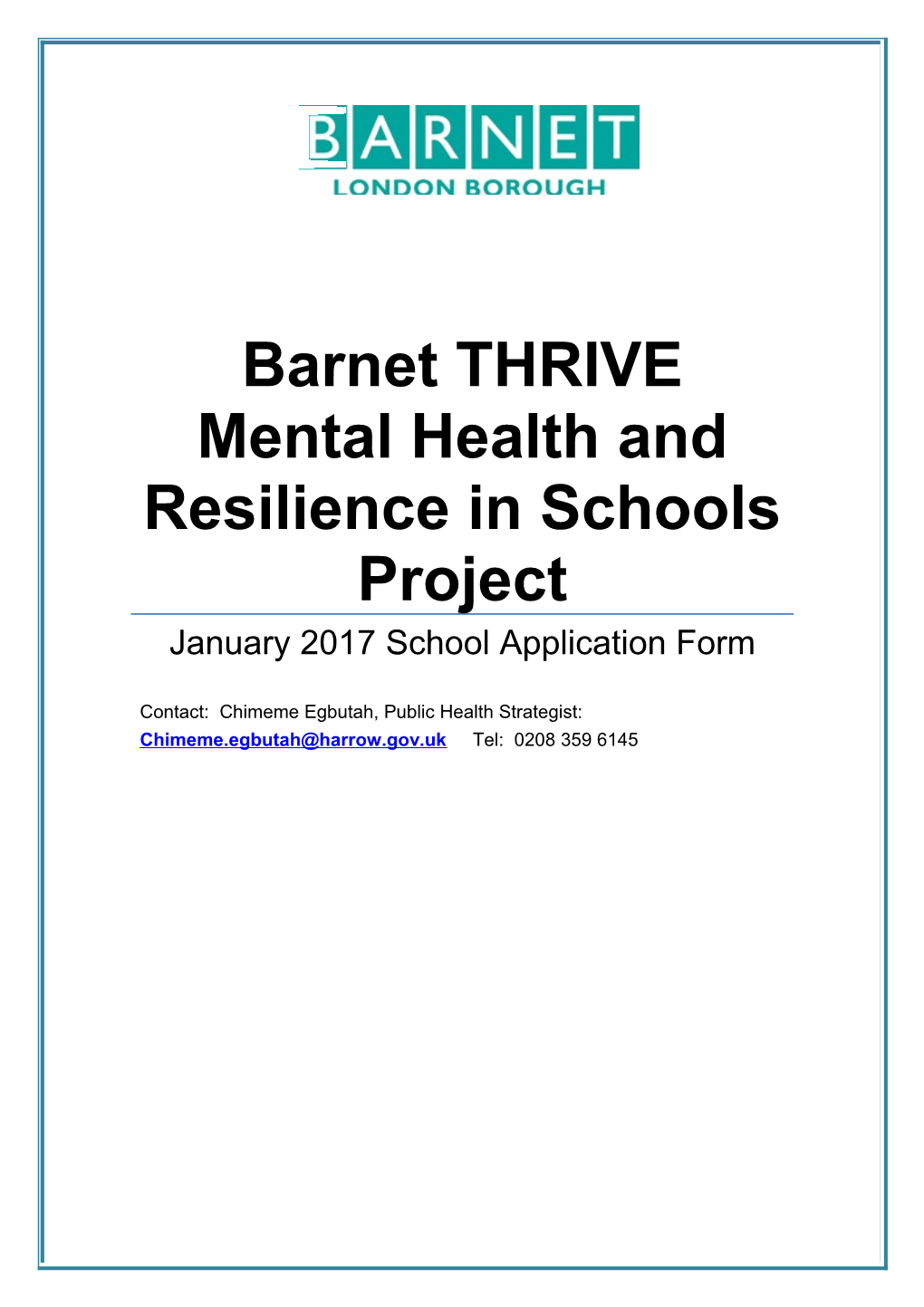 Barnet THRIVE Mental Health and Resilience in Schools Project