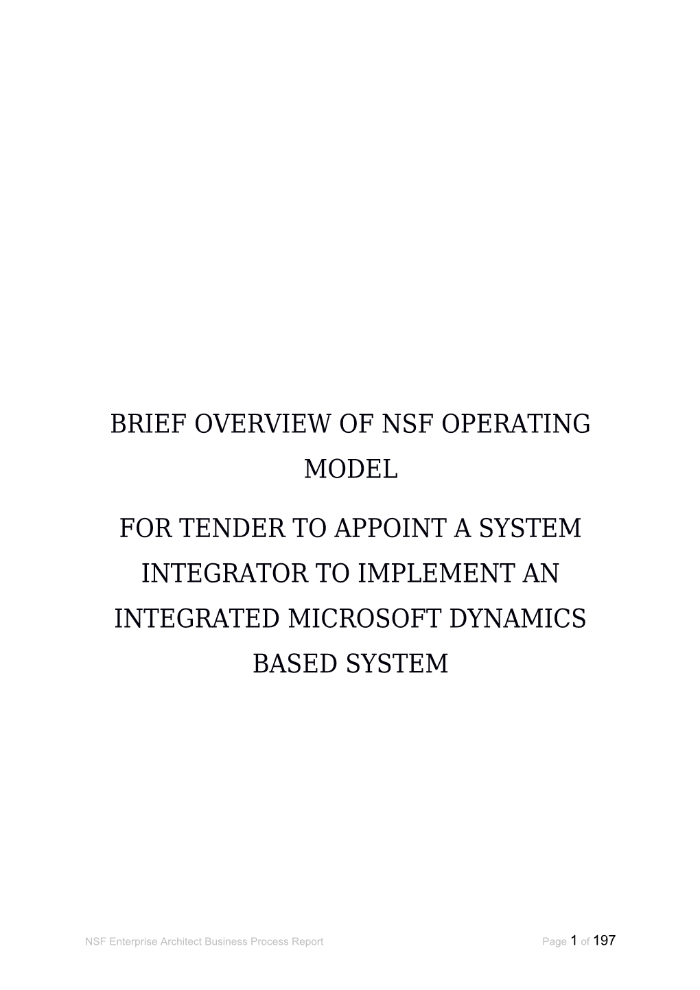 Brief Overview of Nsf Operating Model