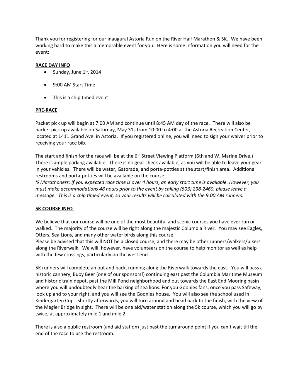 Thank You for Registering for Our Inaugural Astoria Run on the River Half Marathon & 5K