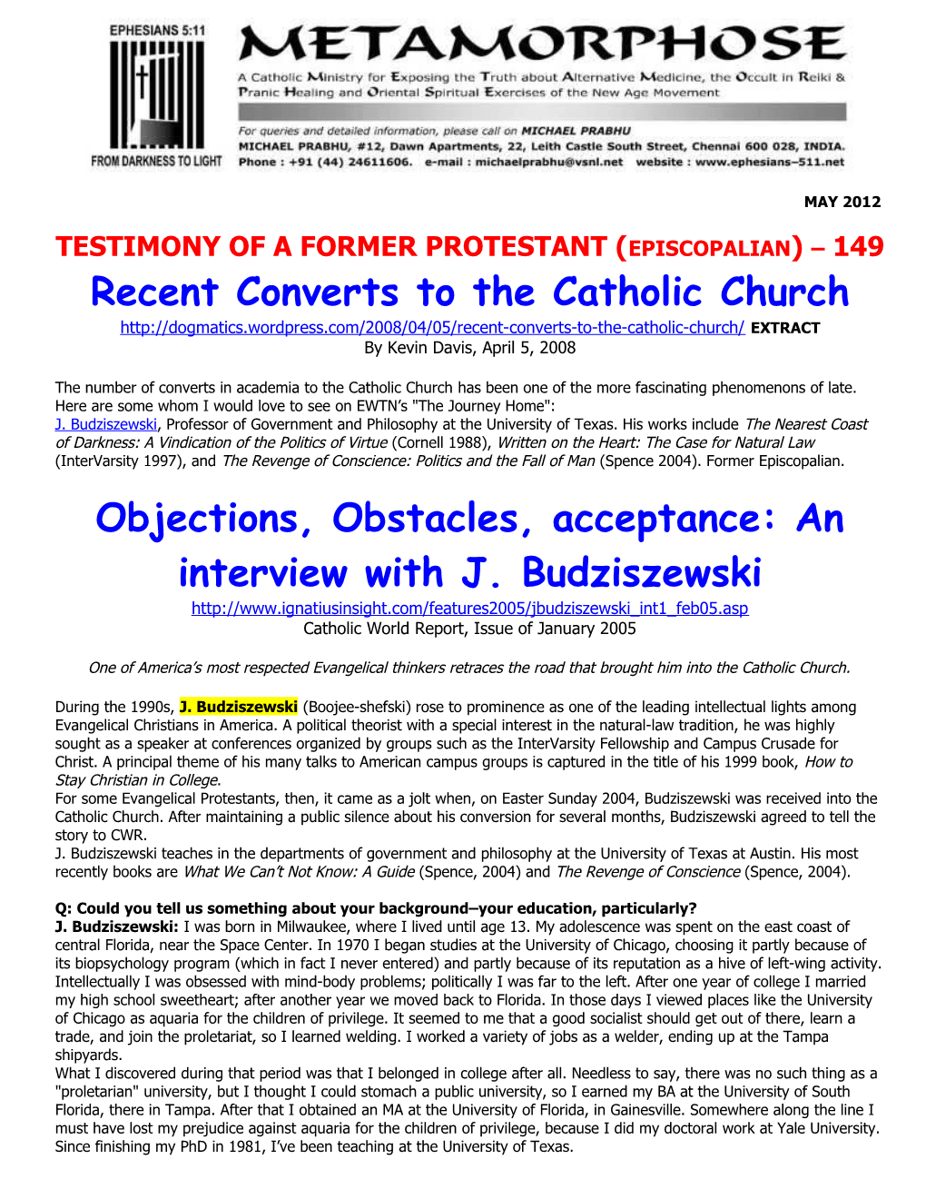 Testimony of a Former Protestant (Episcopalian) 149