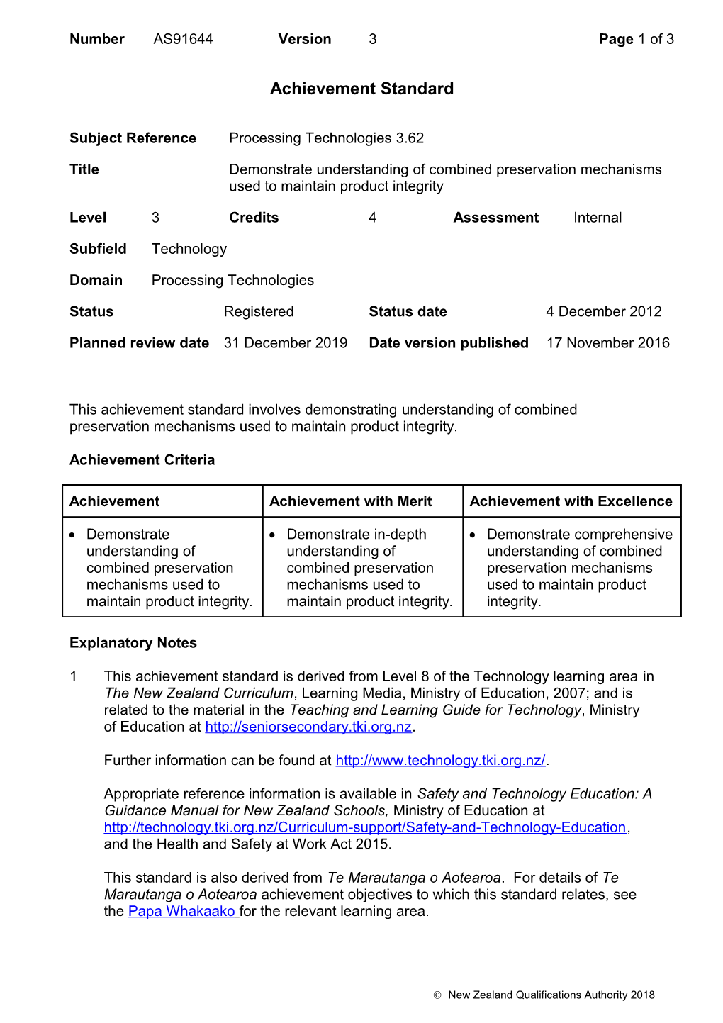 91644 Demonstrate Understanding of Combined Preservation Mechanisms Used to Maintain Product