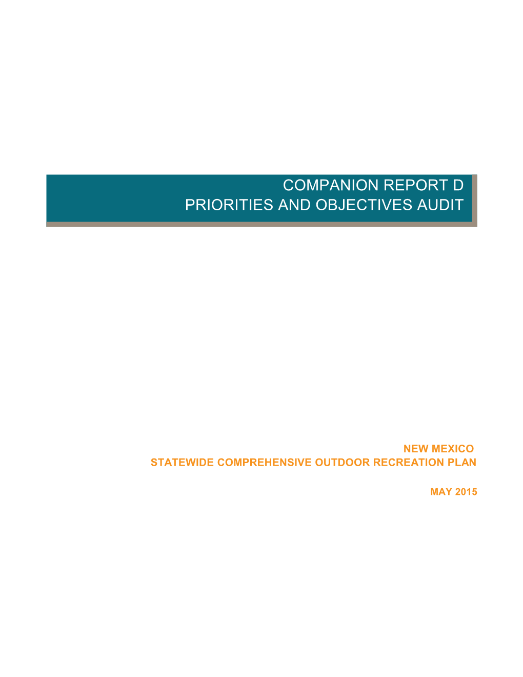 Companion Report D Priorities and Objectives Audit