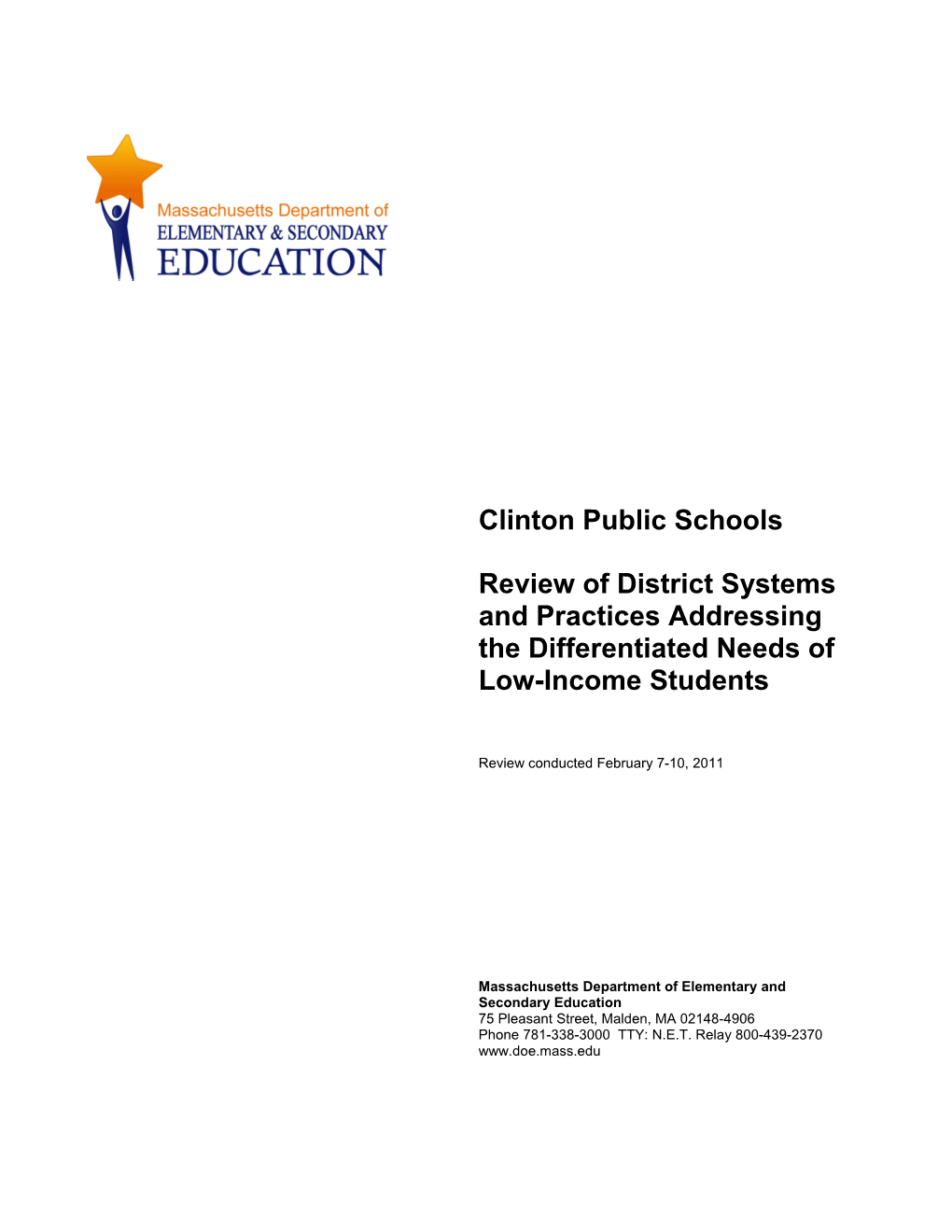Clinton Differentiated Needs (Low-Income) Review Report, 2011 Onsite
