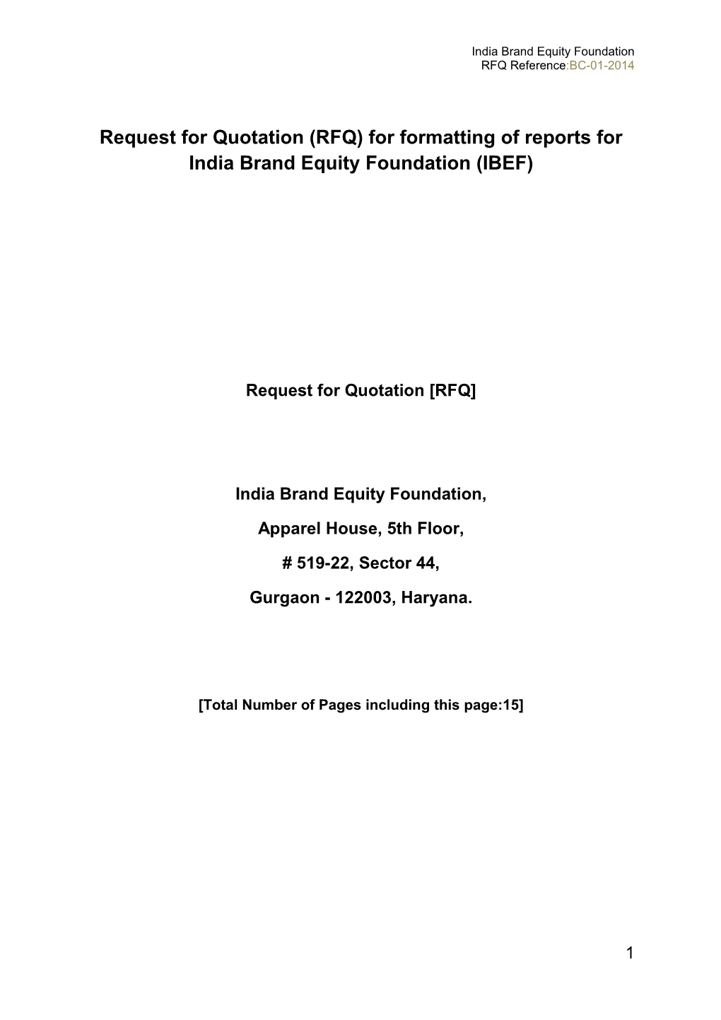Request for Quotation (RFQ) for Formatting of Reportsforindia Brand Equity Foundation (IBEF)