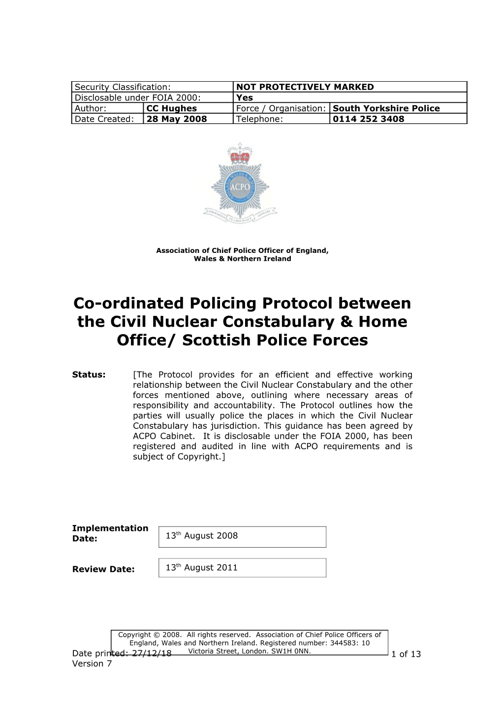 Coordinated Policing Protocol Between CNC and HO/Scottish Forces