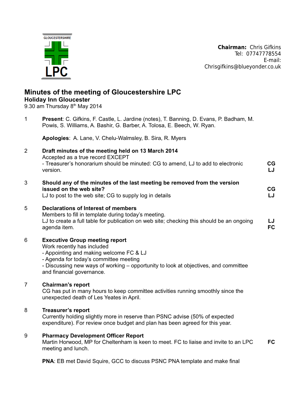 Minutes of the Meeting of Gloucestershire LPC Holiday Inn Gloucester