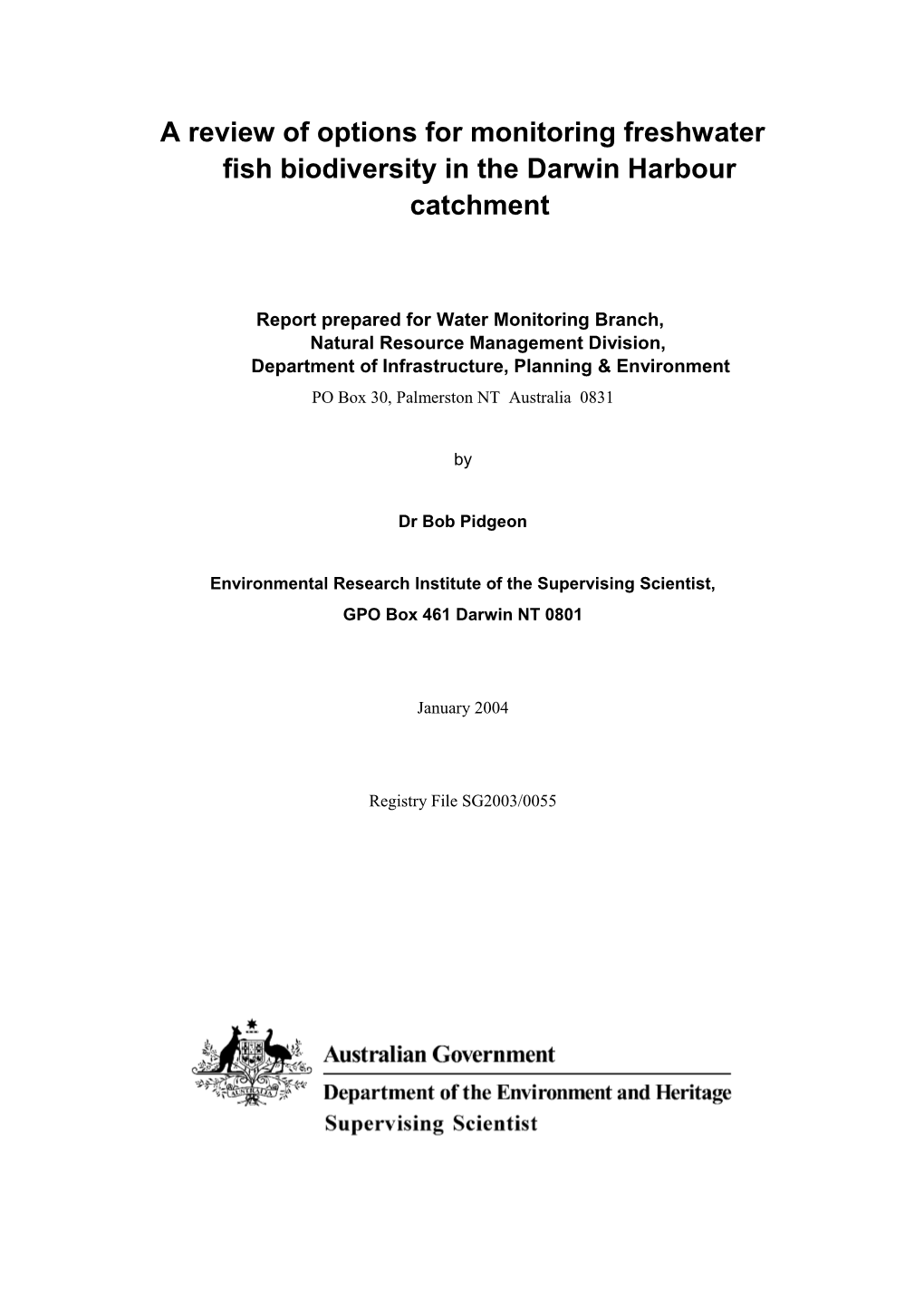 A Review of Options for Monitoring Freshwater Fish Biodiversity in the Darwin Harbour Catchment