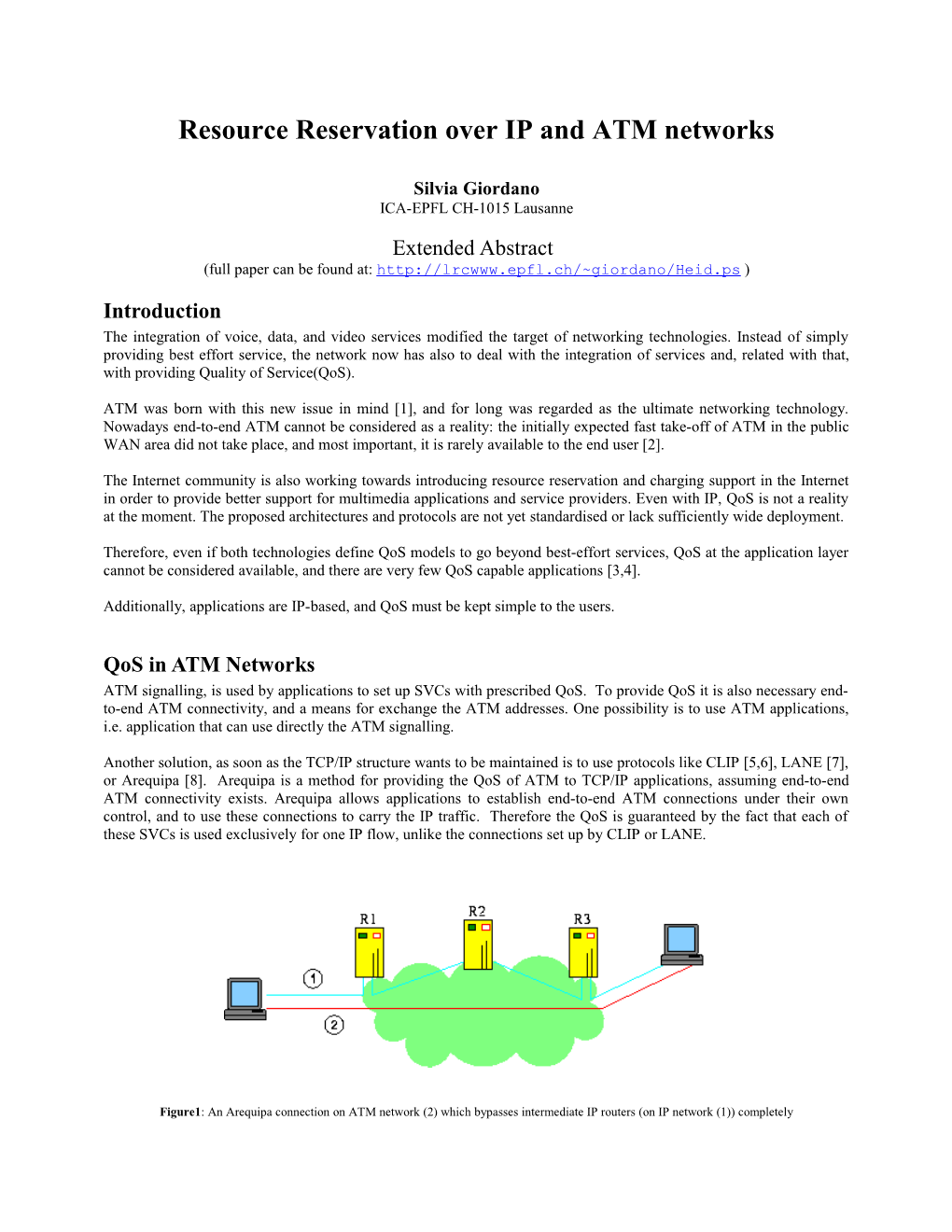 Resource Reservation Over IP and ATM Networks