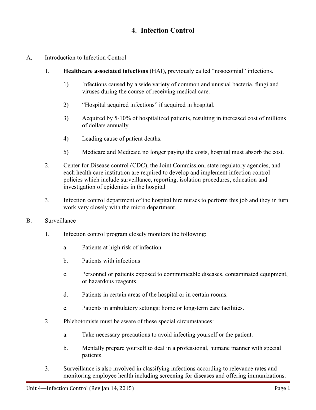 2) Hospital Acquired Infections If Acquired in Hospital