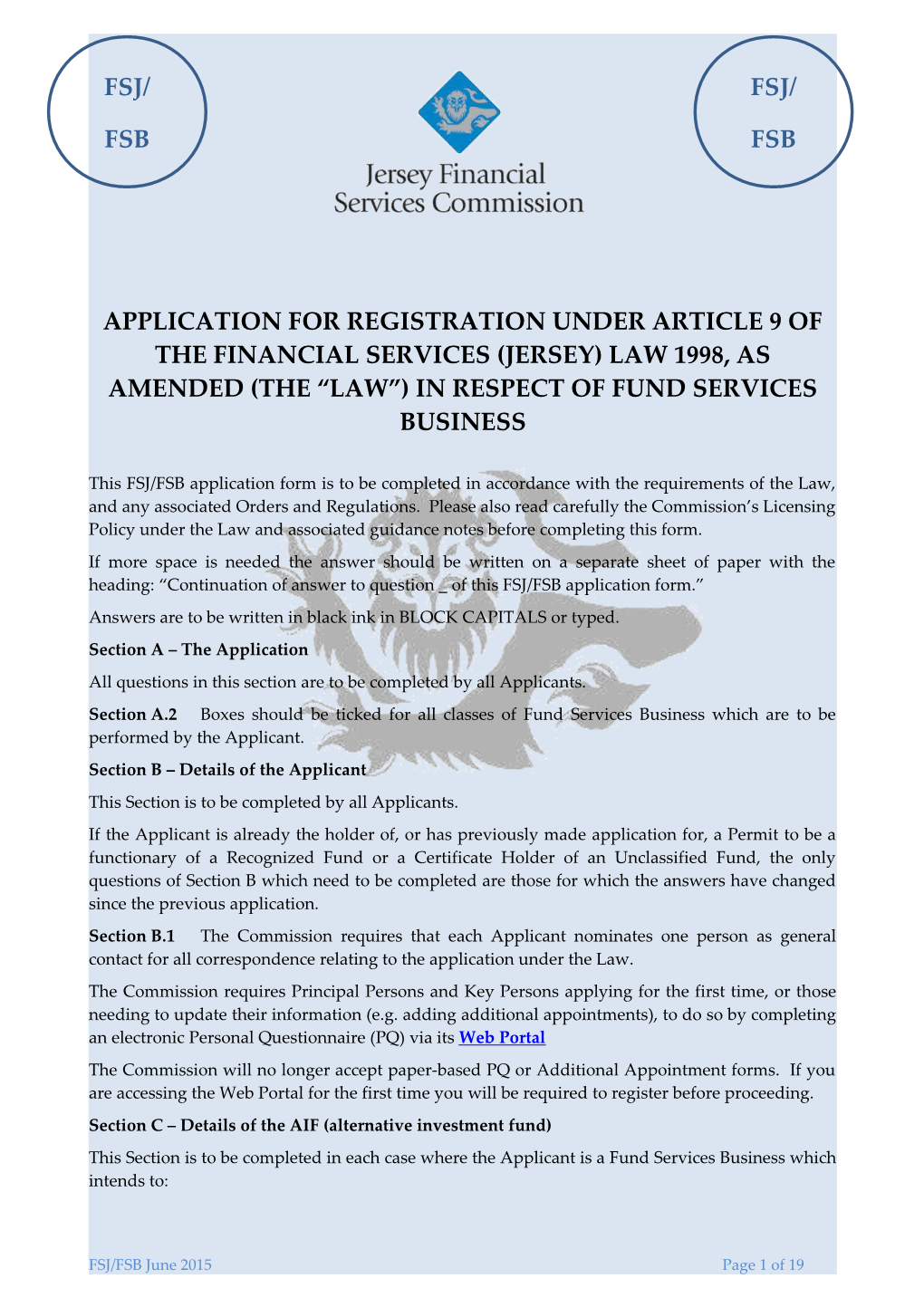 Application for Registration Under Article 9 of the FINANCIAL SERVICES (JERSEY) LAW 1998