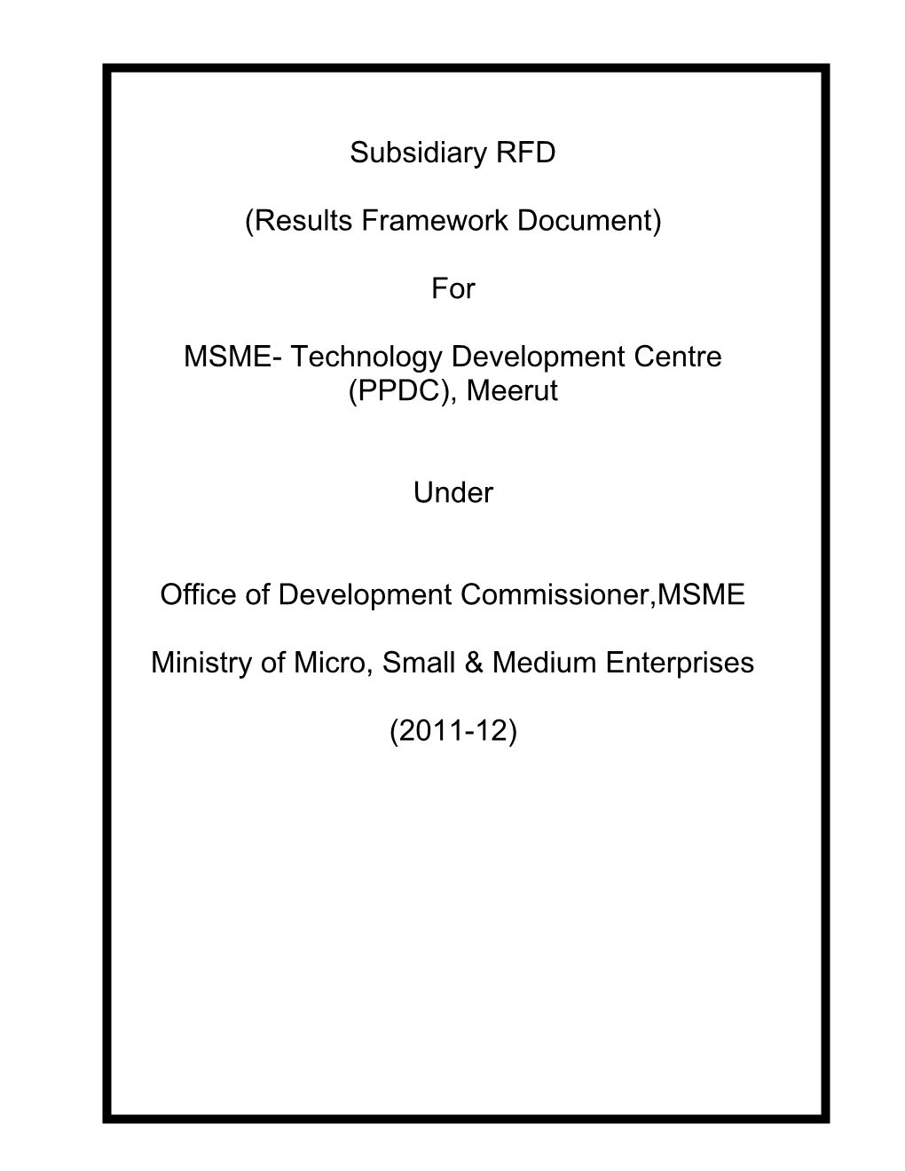MSME- Technology Development Centre (PPDC), Meerut
