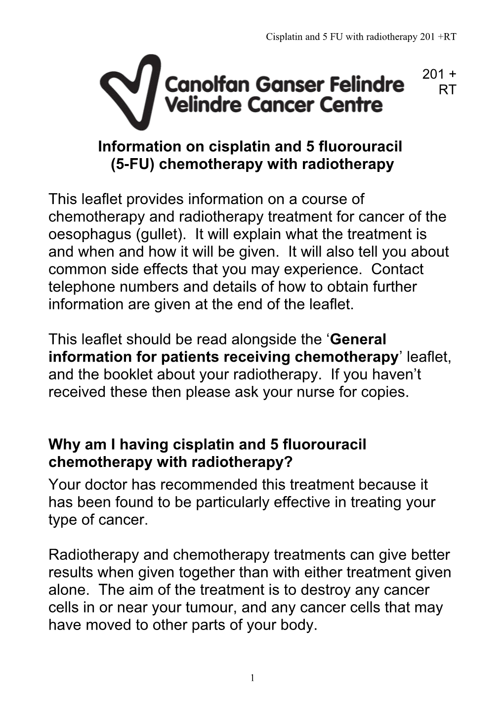 Information on Cisplatin and 5 Fluorouracil