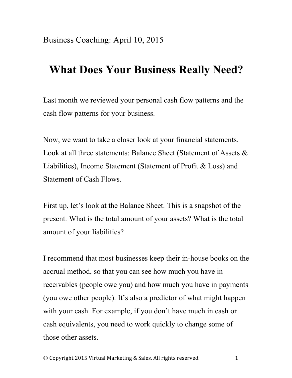 What Does Your Business Really Need?
