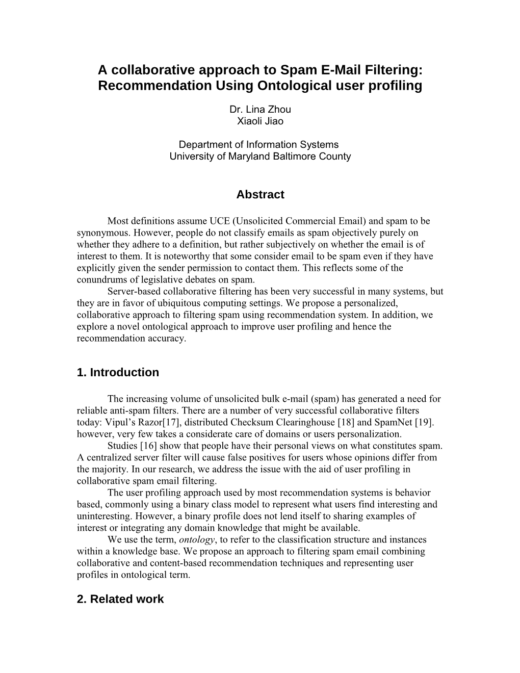 A Collaborative Approach to Spam E-Mail Filtering: Recommendation Using Ontological User