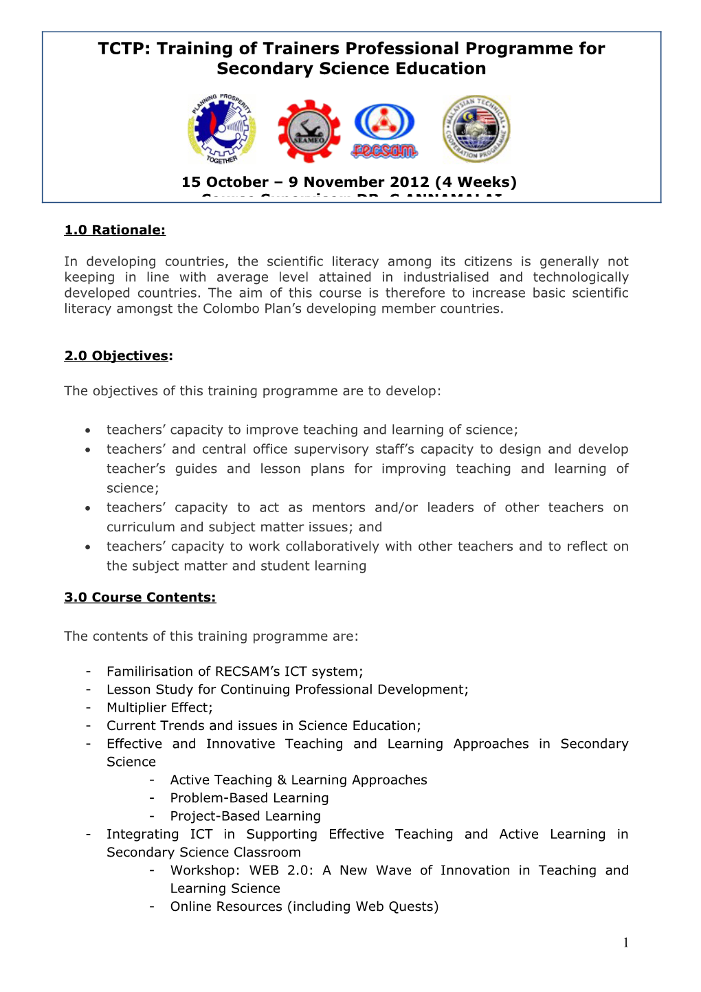 The Objectives of This Training Programme Are to Develop