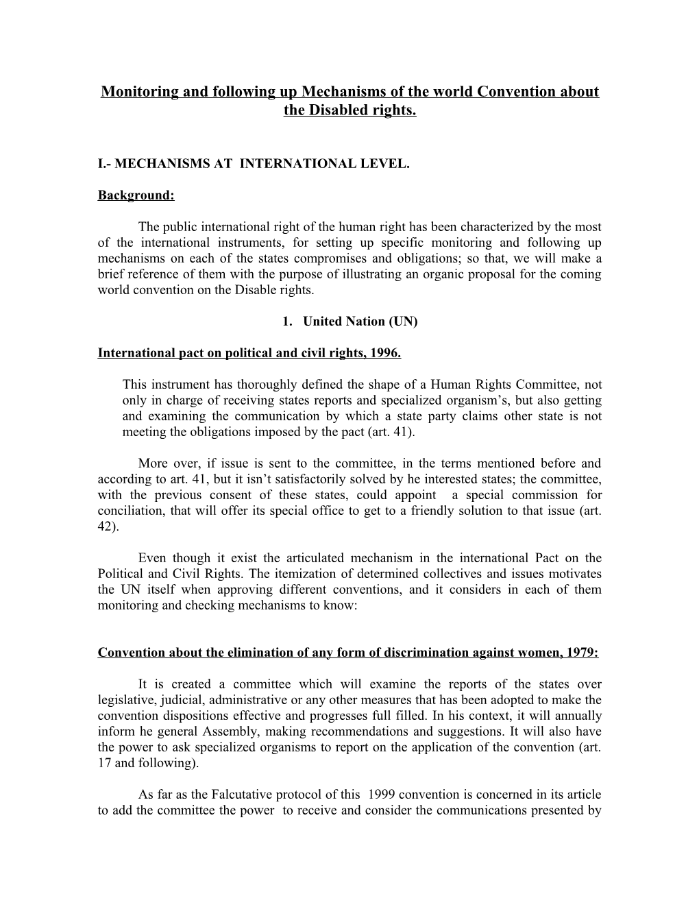 Monitoring and Following up Mechanisms of the World Convention About the Disabled Rights