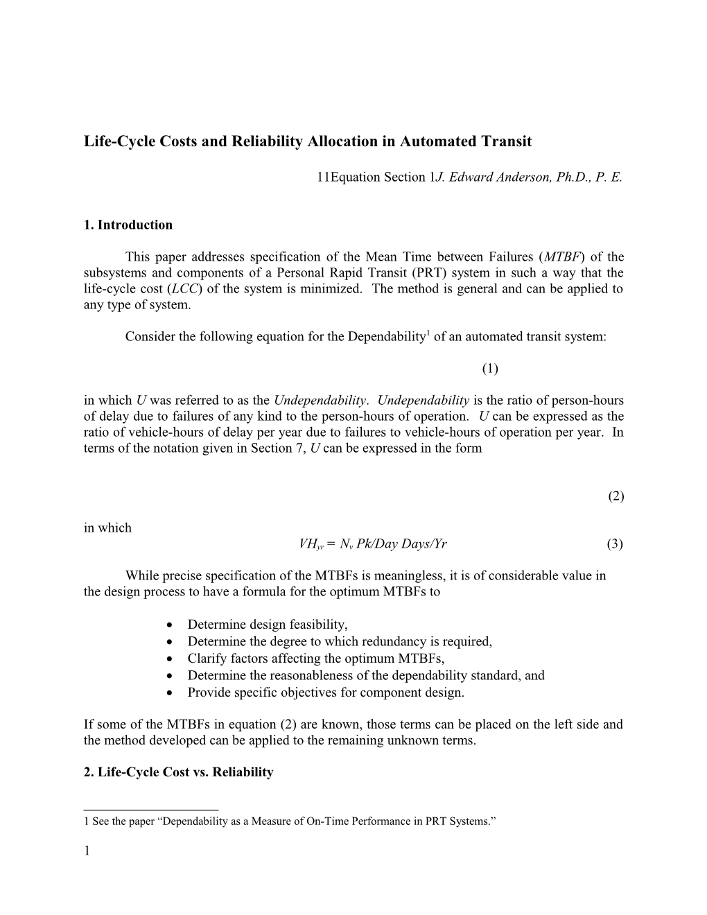 Life-Cycle Costs and Reliability Allocation in Automated Transit