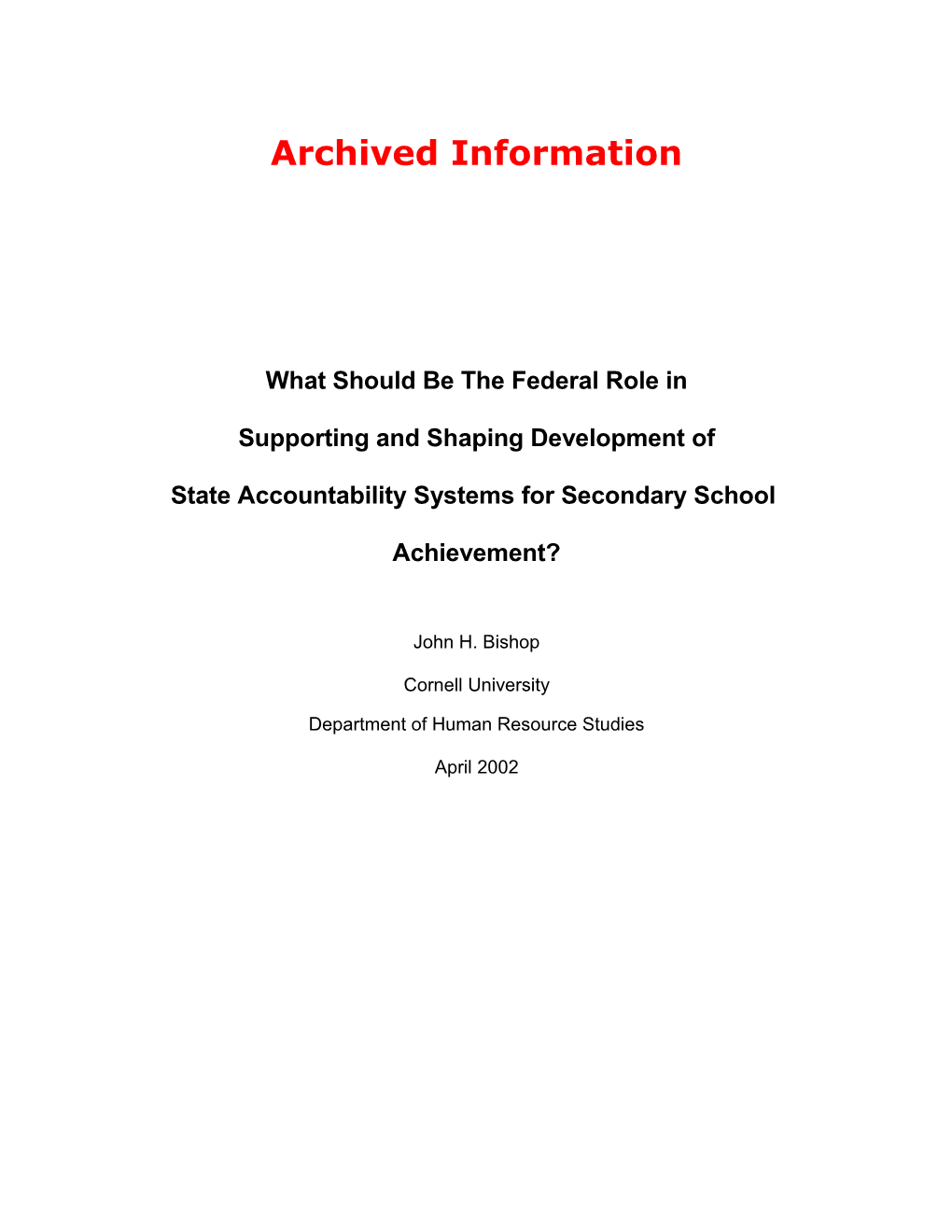 Archived: What Should Be the Federal Role in Supporting and Shaping Development of State