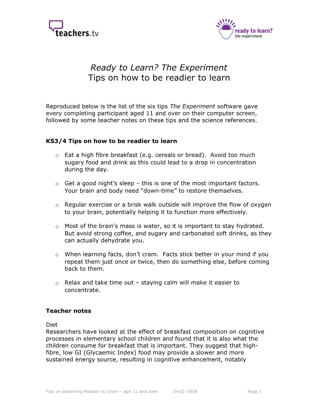 Ready to Learn? the Experiment