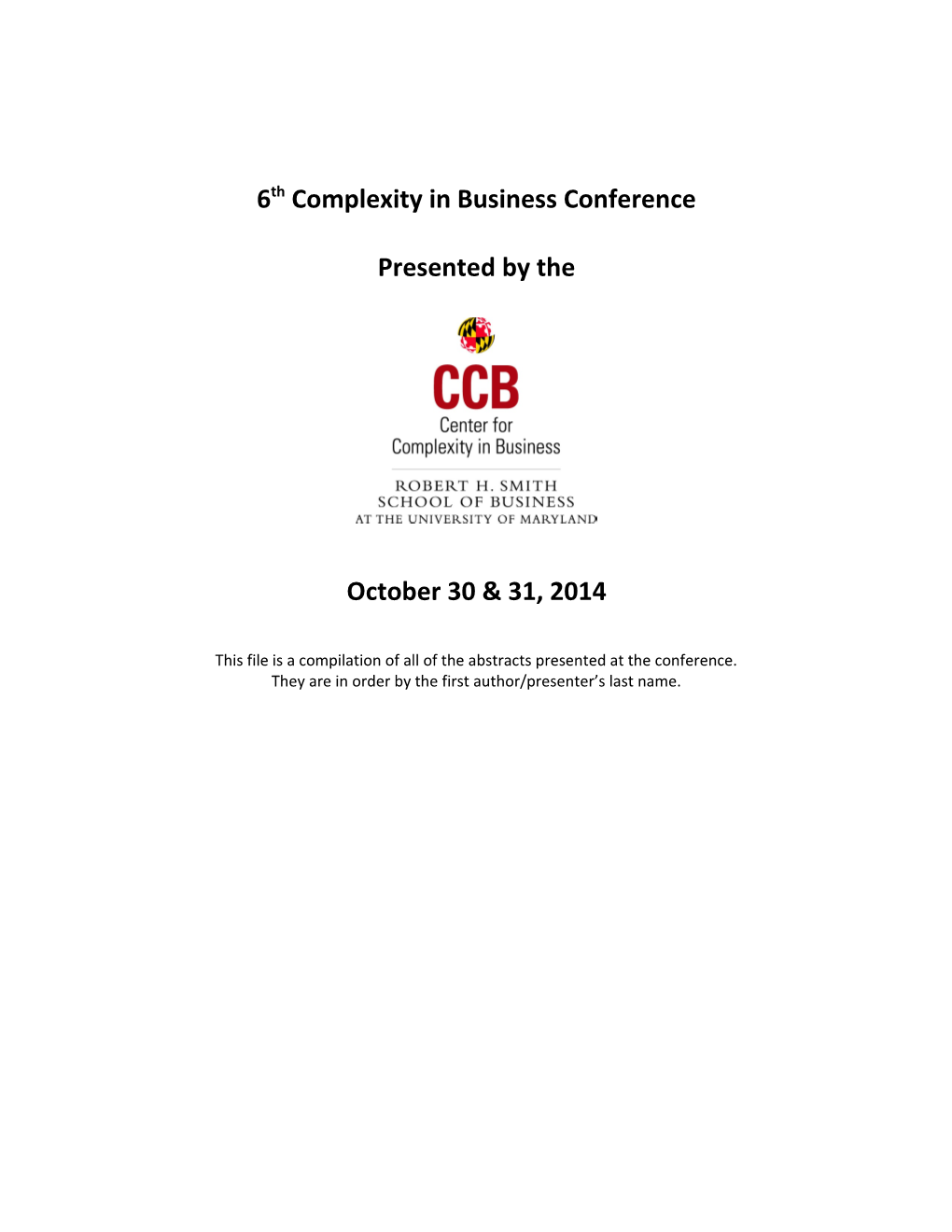 6Th Complexity in Business Conference