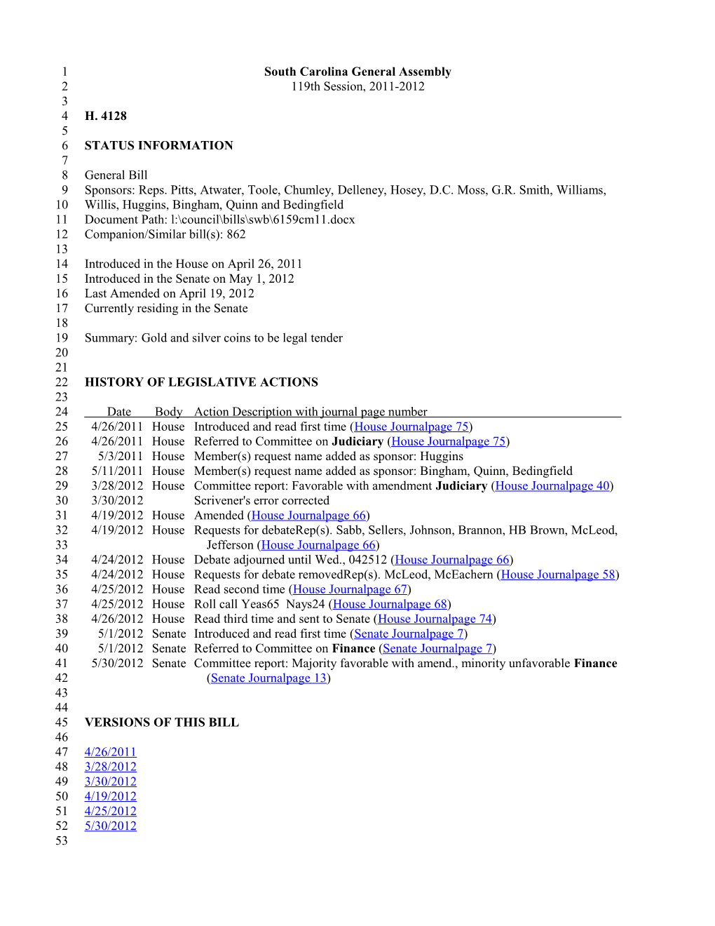 2011-2012 Bill 4128: Gold and Silver Coins to Be Legal Tender - South Carolina Legislature