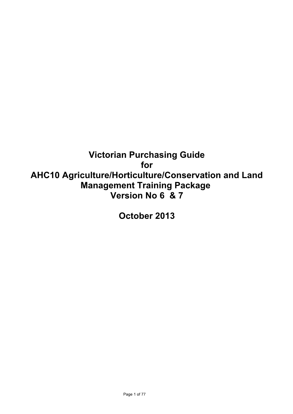 Victorian Purchasing Guide for AHC10 Agriculture, Horticulture, Conservation and Land Management